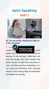 Aptis Speaking: Studying At Night or Morning?