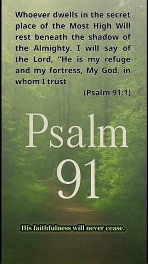PSALM 91 - Under His Wings #EternalHymns #ScriptureMelodies
