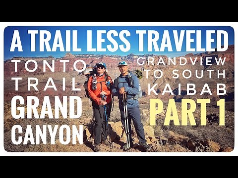 The Tonto Trail: Grand Canyon - Day 1