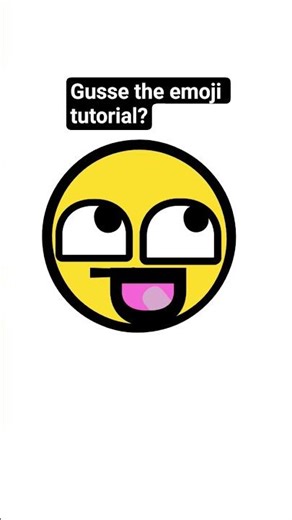 gusse the emoji tutorial ?