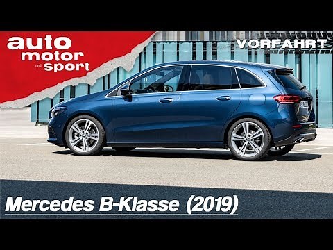 The new Mercedes B-Class (2019): Goodbye pensioner image? - Driving report/review | auto motor & ...