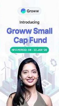 Introducing Groww Small Cap Fund!