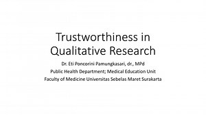 Trustworthiness in Qualitative Research - SlideServe