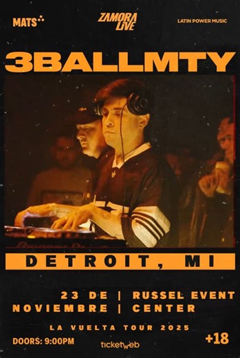 3ball MTY en vivo en Detroit in Detroit - Tickets 2025-11-23 | RUSSEL EVENT CENTER