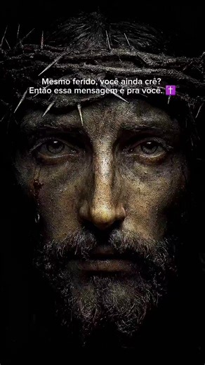 Mesmo ferido você ainda crê? Então essa mensagem é pra você!✝️ #cristaosnotiktok #deusefiel #deusefiel #jesus #cristao