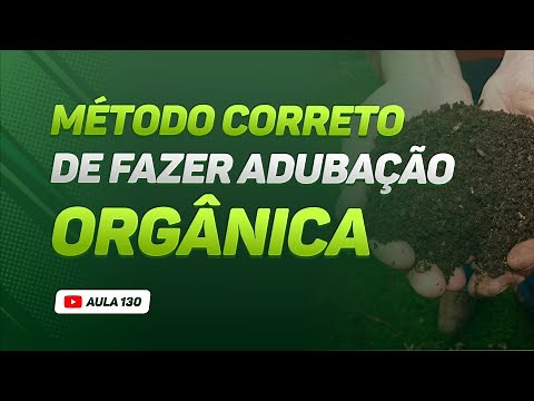 The CORRECT method for applying ORGANIC FERTILIZATION - Lesson 130