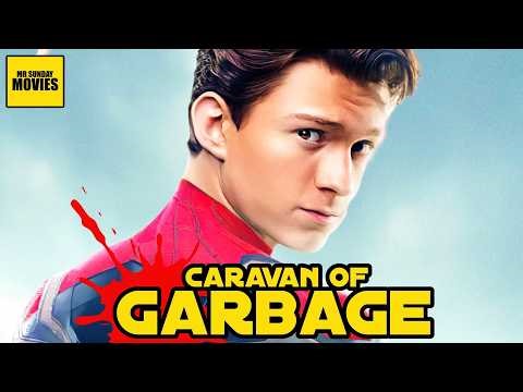 The Spider-Man MCU Trilogy - Caravan of Garbage