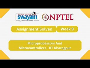 Microprocessors And Microcontrollers Week 9 | NPTEL ANSWERS 2026 #nptel2026 #myswayam #nptel