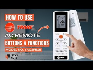 How to Use TRANE AC Remote Buttons & Functions | Model No. YAC1FB16 | Heat Pump Remote Guide