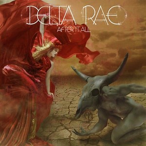 Delta Rae Announce Album Release Date, Debut Video