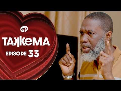 TAKKEMA - Saison 1 - Episode 33 **VOSTFR**