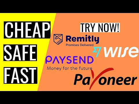 Best Way to Send Money Internationally In 2022 | Cheapest Way to Send Money Abroad Online