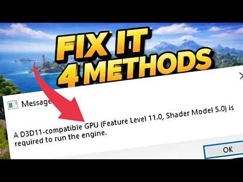 D3D11 Compatible GPU Error FIX | Feature Level 11.0 & Shader Model 5.0 (2026)
