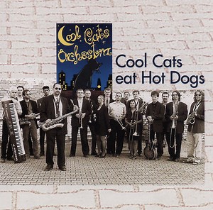 Cool Cats Orchestra - Cool Cats Eat Hot Dogs