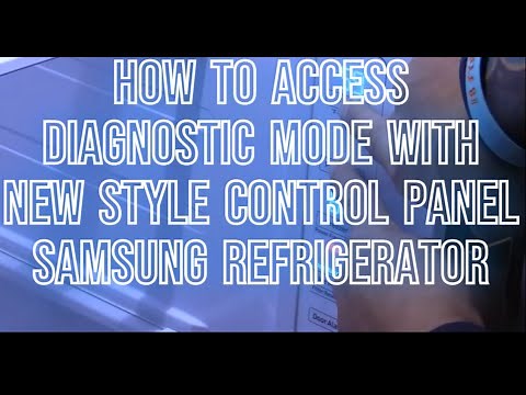 Samsung Side By Side Refrigerator FD Forced Defrost Diagnostic Mode Access New Style Control Panel