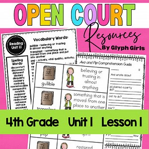 Open Court Reading 4th Grade Unit 1, Lesson 1 Resources