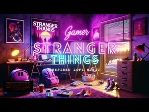 STRANGER THINGS AMBIENCE 👽 80's-Themed Bedroom 🛸 Chill Lofi Music Remix [Work, Study, Sleep & Relax]