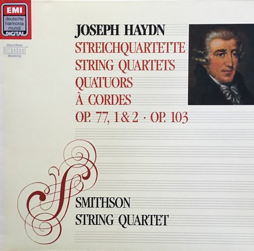 Smithson String Quartet - Joseph Haydn - Streichquartette / String Quartets / Quatuors à Cordes,  Op. 77, 1 & 2, Op. 103