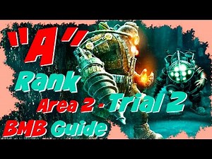 Bioshock 2 Protector Trials A Rank Guide - Trial 2 Atlantic Express Walkthrough