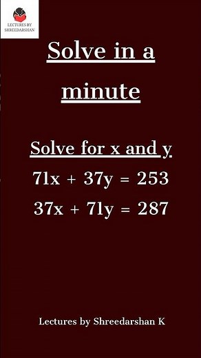 Solve for x and y (Solve in a minute) | Linear equations in 2 variables | Class 10 | Class X