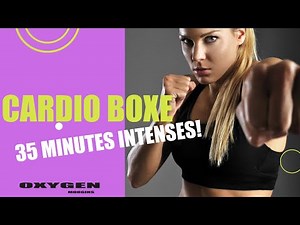 CARDIO BOXE - 35 MINUTES INTENSES!