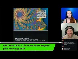 Grateful Dead - The Music Never Stopped Live (Reaction) Request Fest