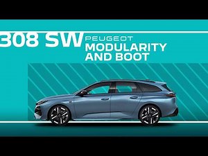 Peugeot Tutorials | 308 SW Modularity and Boot