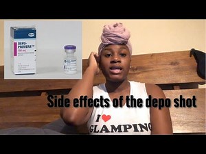 Side effects of the Depo Shot.. Birth control