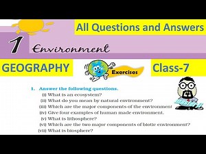 Class 7 Geography Chapter 1 exercises (Environment)