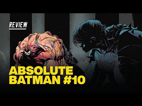 Absolute Batman #10 Review - The Most Insane Issue So Far!