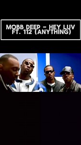 74K views · 2.2K reactions | Mobb Deep - Hey Luv ft. 112 (Anything) #tbt _ Follow @retrospect90s00s _ #mobbdeep #hiphop #00smusic #112 #rap #throwbackmusic #hiphophead #nostalgia #nostalgic #flashback #2000s #hiphopculture #early2000smusic #goodmusic #00sfashion #106andpark #oldschoolmusic #2000sfashion #throwback #classic #hiphopclassic | Retrospect 90s 00s | Facebook