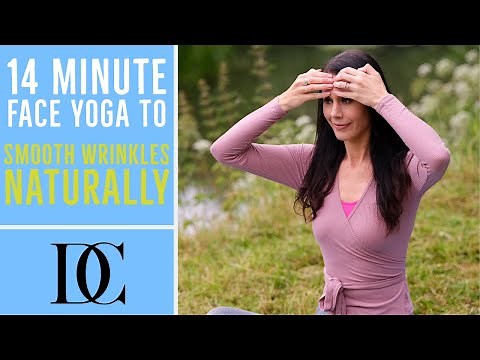 14 Minute Face Yoga To Smooth Wrinkles Naturally