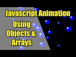 Javascript Animation: Using Objects and Arrays (No Libraries)