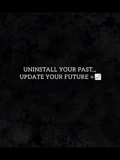 UNINSTALL YOUR PAST#viral# SHORT