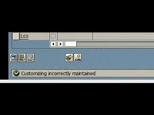 Customizing Incorrectly Maintained in SAP