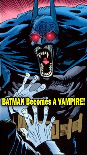 BATMAN Becomes A VAMPIRE! #Shorts #Batman #Dc #DcComics