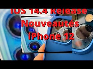 iOS 14.4 Une Mise à jour Majeur : Nouveautés nouvelles fonctions sur iPhone