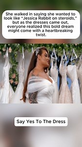 Bride Wants To Look Like -Jessica Rabbit On Steroids. #sayyestothedress #weddingdress #sayyestothedressbigbliss #sayyestothedresslancashire #sayyestothedressuk #sayyestothedressatlanta #sayyestothedressamerican | Say Yes To The Dress Atlanta TLC Fans