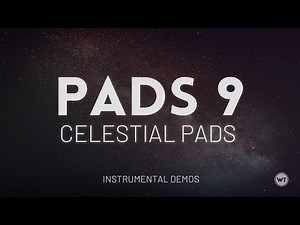 Pads 9 (Celestial Pads) - Instrumental Demo