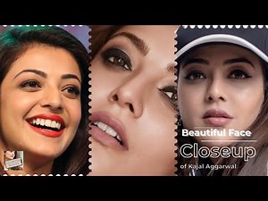Kajal Aggarwal Face Close up vertical HD | Beautiful Compilation
