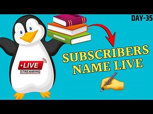 LIVE SUBSCRIBERS NAME {DAY-35} ✍️✍️