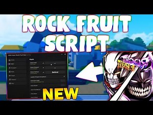 *NEW* Rock Fruit Script (PASTEBIN 2025) (GET FRUITS, AUTOFARM,TELEPORT, AUTO STATS )