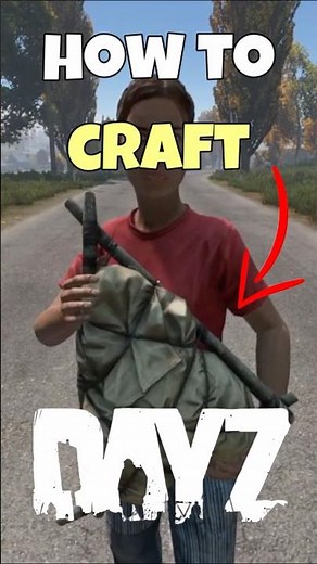 How to Craft a Backpack in DayZ ✅