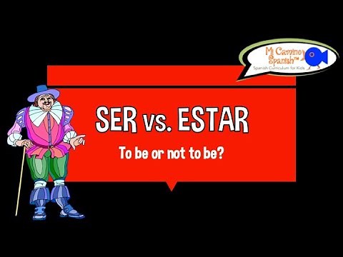 SER vs. ESTAR ~ The only guide you'll ever need! | Mi Camino Spanish™