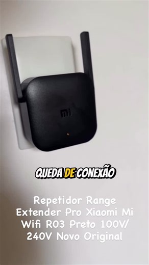 Vitrine Inteligente | Repetidor Range Extender Pro Xiaomi Mi Wifi R03 Preto 100V/240V Novo Original #informática #repetidordewifixiaomi | Instagram
