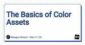The Basics of Color Assets
