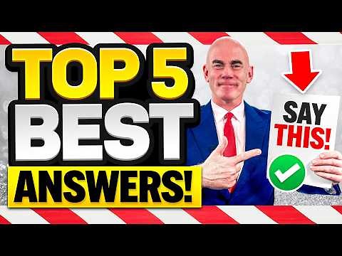 TOP 5 TOUGHEST Interview Questions & ANSWERS! (How To Answer Difficult Interview Questions!)