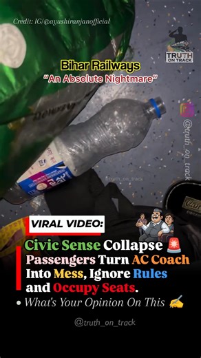 Civic Sense Collapse 🚨 AC Coach Turned Into Mess, Passengers Ignore Rules in Indian Railways