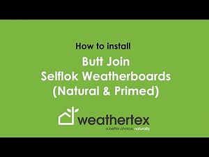How to Install: Butt Join Selflok Weatherboards Natural and Primed