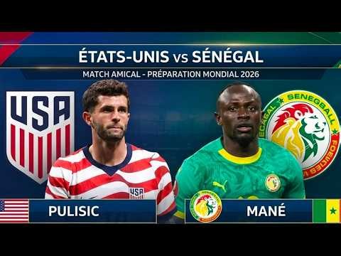 🛑Direct- Amical États Unis 🇺🇸 vs Sénégal 🇸🇳